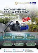 Aiko 1-1/2" 1.5HP Swimming Pool Water Pump | Model : WP-HFC-1101 Water Pump Aiko 