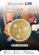 Aiko 12" 16 Seg Diamond Cup Wheel For | Model : DCW-ACW12-16C Diamond Cup Wheel Aiko 