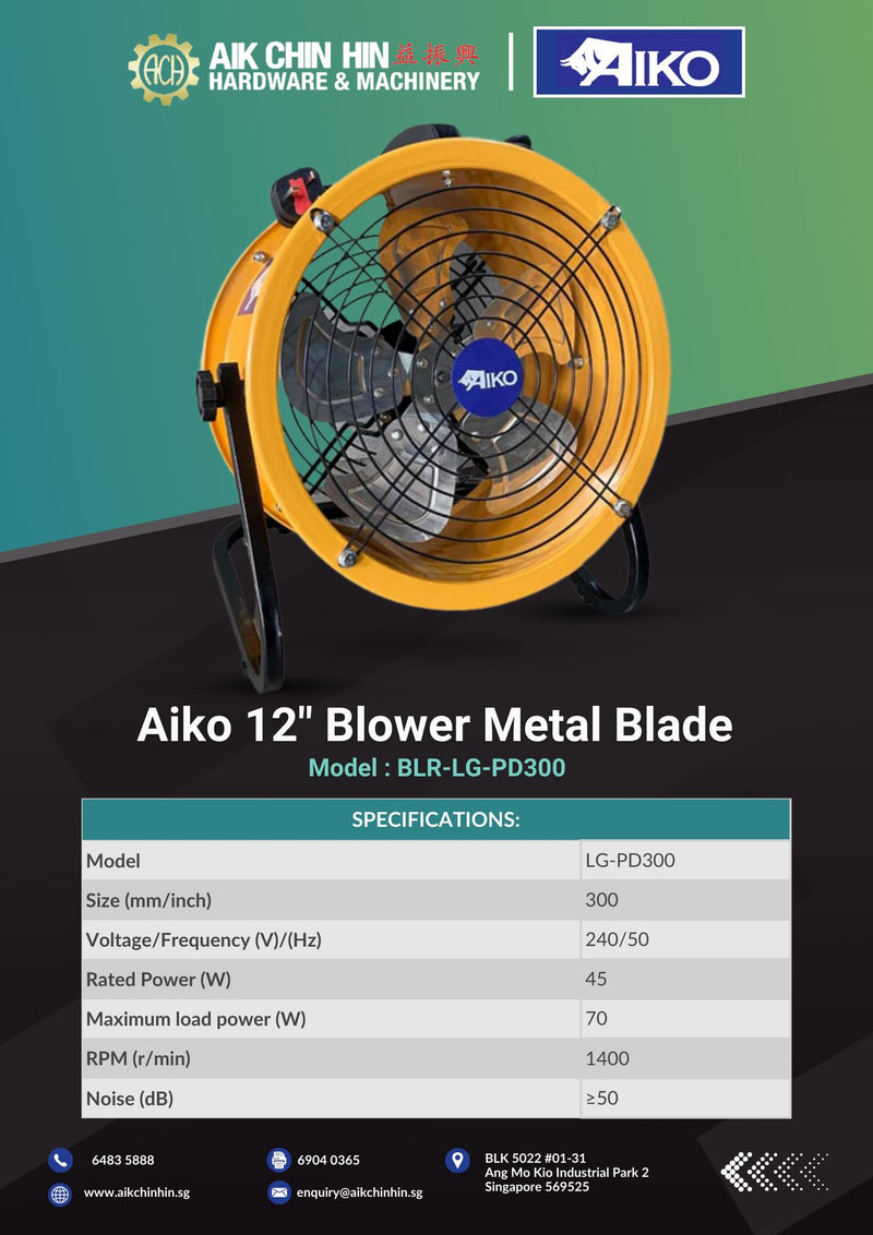 Aiko 12" Blower Metal Blade | Model: BLR-LG-PD300 Blower Aiko 