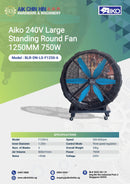 Aiko 240V Large Standing Round Fan 1250MM 750W | Model: BLR-DN-LS-F1250-6 Standing Fan Aiko 