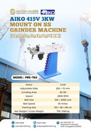 Aiko 415V 3KW Mount On SS Grinder Machine | Model : PRS-76A Grinder Machine Aiko 