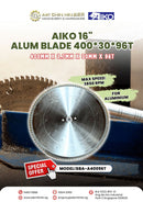 Aiko Alum Blade 16" 400*30*96T 400mm x 3.7mm x 30mm x 96T | Model: SBA-A40096T Saw Blade Aiko 