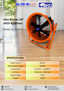Aiko Blower 24" 240V W/Wheel | Model: BLR-A24-1 Blower Aiko 