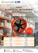 Aiko Blower 24" 415V 1450rpm With Wheel | Model: BLR-A24-3 Blower Aiko 