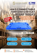 Aiko Connectable Tortoise Car Flat Board Trolley 600*400mm 150kg Without Handle | Model : TRL-TF150 Trolley Aiko 
