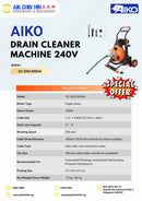 Aiko Drain Cleaner Machine 240V | Model: DC-D02-005SA Drain Cleaner Machine Aiko 