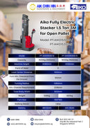 Aiko Fully Electric Stacker 1.5 Ton 3M for Open Pallet | Model: PT-AIKO1530-N Electric Stacker Aiko 