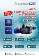 Aiko HFC-1500/HFC-1501 Swimming Pool Water Pump 2" 2HP | Model : WP-HFC-1501 Water Pump Aiko 
