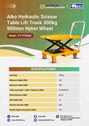 Aiko Hydraulic Scissor Table Lift Truck 300kg 900mm Nylon Wheel | Model: PT-PT300A Scissor Table Lift Truck Aiko 