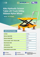Aiko Hydraulic Scissor Table Lift Truck 500kg 900mm Nylon Wheel | Model:&nbsp;PT-PT500A Scissor Table Lift Truck Aiko 