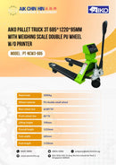 Aiko Pallet Truck 3T 685*1220*85mm With Weighing Scale Double PU Wheel W/O Printer | Model: PT-NCW3-685 Pallet Truck Aiko 
