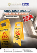 Aiko Sign Board "WORK IN PROGRESS" | Model : SIGN-WKIP Sign Board Aiko 