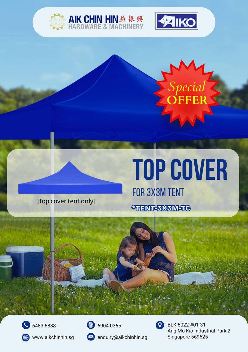 Aiko Top Cover For 3X3M Tent | Model: *TENT-3X3M-TC Tent Top Cover Aiko 
