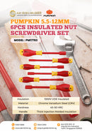 Pumpkin 6pcs Insulated Nut Screwdriver Set 5.5-12mm | Model: PM17783 Insulated Nut Screwdriver Set Pumpkin 