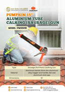 Pumpkin Aluminium Tube Calking (Sausage) Gun 15" | Model: PM30418 Caulking Gun Pumpkin 
